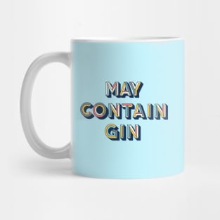 May Contain Gin Mug